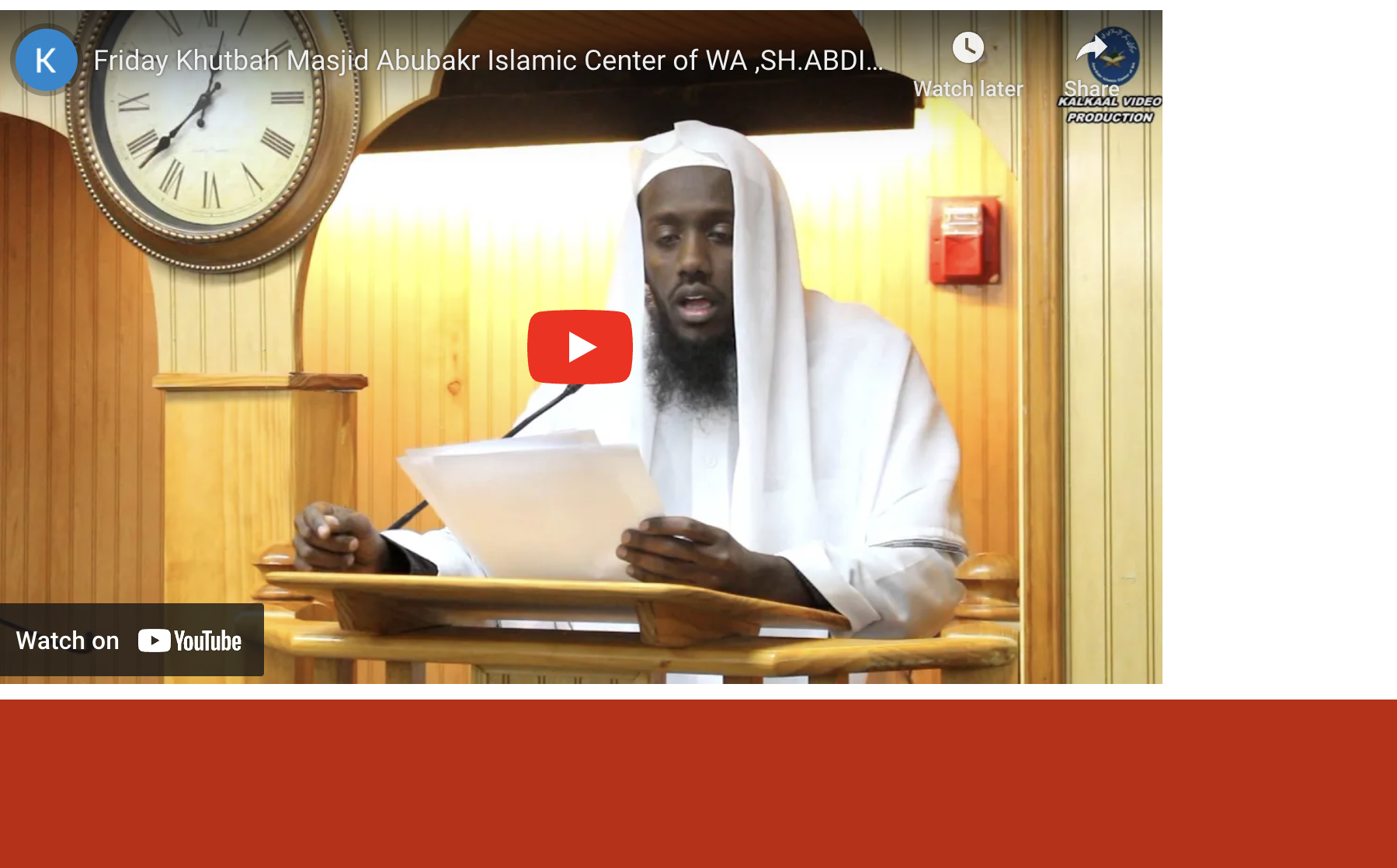 Friday Khutbah Masjid Abubakr Islamic Center of WA ,SH.ABDIRISAQ GONI